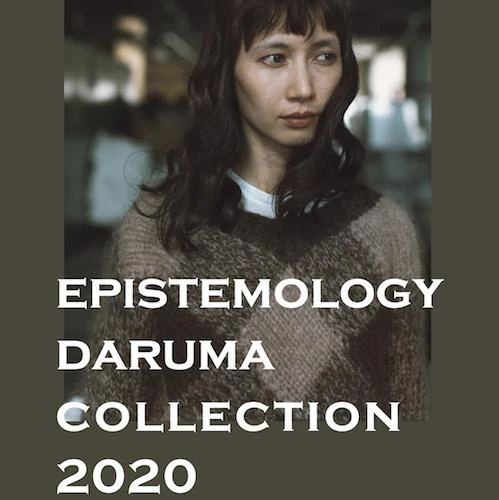 Epistemology - DARUMA Collection 2020