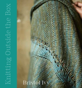 Knitting Outside The Box - Bristol Ivy - Farm to Cable Yarns