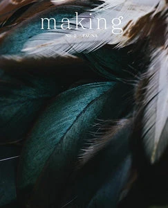 Making Magazine - No. 2 - Fauna - Farm to Cable Yarns