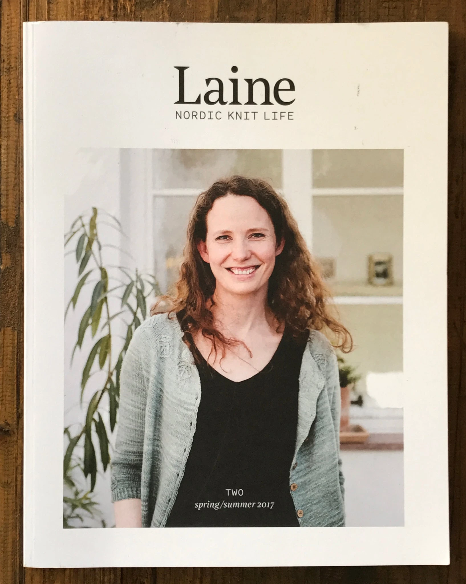 Laine Magazine - Issue Two spring/summer 2017 - Farm to Cable Yarns